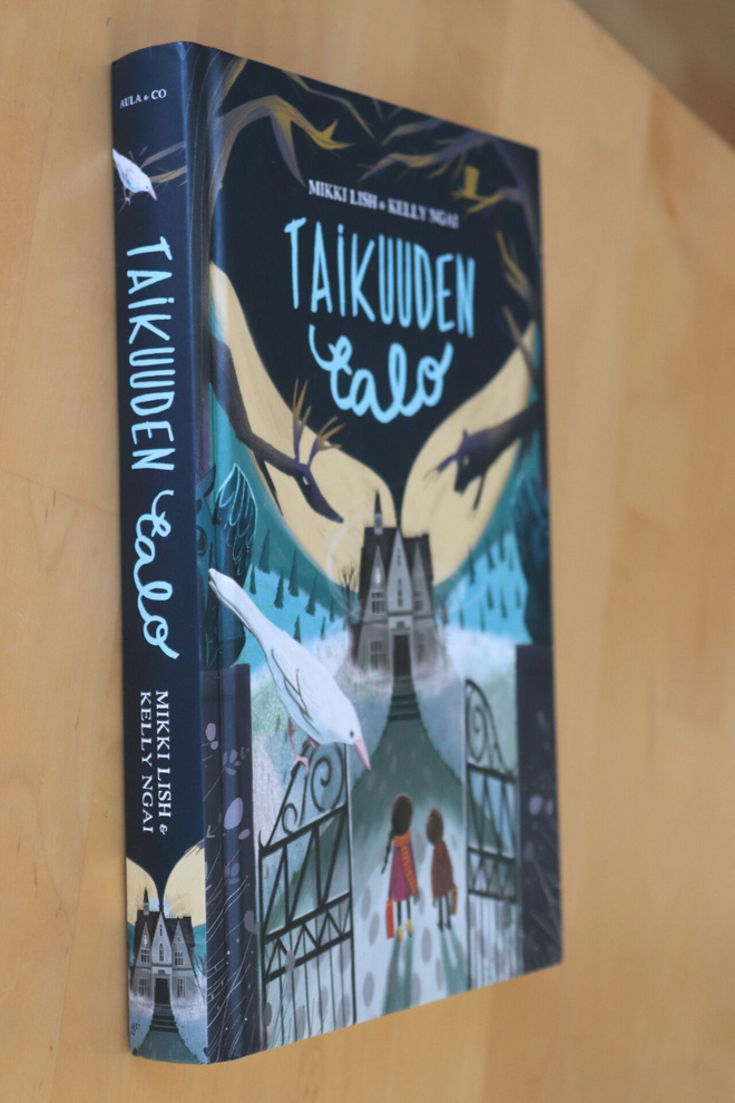 Mikki Lish & Kelly Ngai : Taikuuden talo ( 1.p. 2020 )