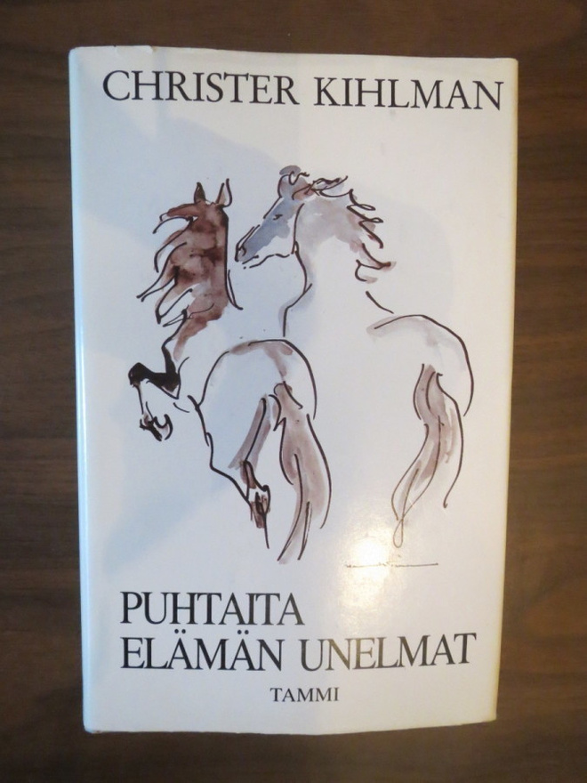 Christer Kihlman: Puhtaita elämän unelmat