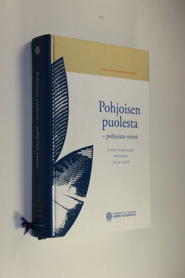 Matti Salo : Pohjoisen puolesta - pohjoista varten : Lapi...