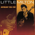 Little Milton: Anthology 1953-1961 (Varese 2002) CD - pikkukuva 1
