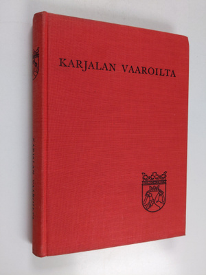 Jorma Reijonen : Karjalan vaaroilta : pohjoiskarjalainen ...