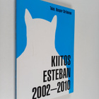 Kiitos Esteban 2002-2010 - pikkukuva 1