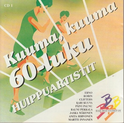 Kuuma Kuuma 60-luku CD 1