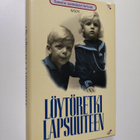 Heli (toim.) Karjalainen : Löytöretki lapsuuteen - pikkukuva 1