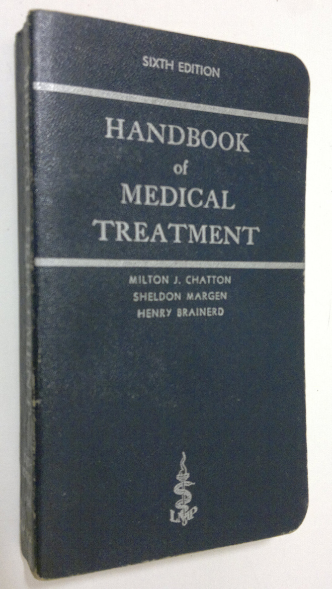 Milton J. Chatton : Handbook of medical treatment