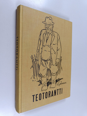 Tauno Gröndahl : Teotorantti