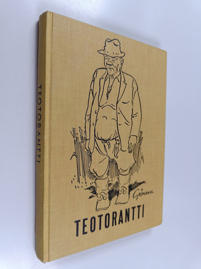 Tauno Gröndahl : Teotorantti