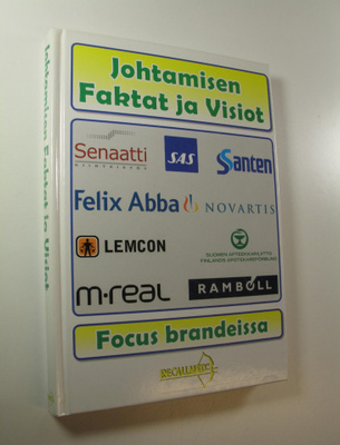 Johtamisen faktat ja visiot : focus brandeissa
