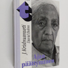 J. Krishnamurti : Ajan päättyminen : kolmetoista keskustelua - pikkukuva 1