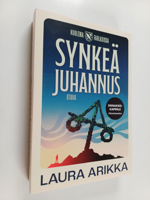 Laura Arikka : Synkeä juhannus