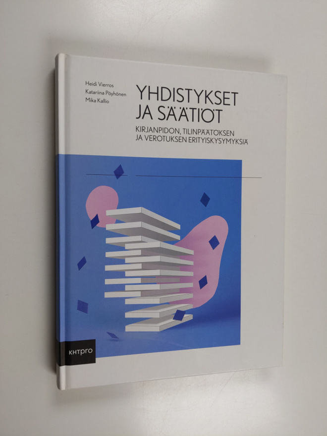 Mika Kallio ym. : Yhdistykset ja säätiöt : kirjanpidon, t...