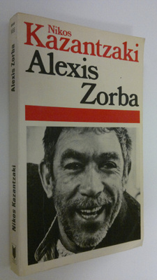 Nikos Kazantzaki : Alexis Zorba
