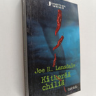 Joe R. Lansdale : Kitkerää chiliä - pikkukuva 1
