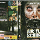 are you scared	(2 367)	k	-FI-	suomik.	DVD			2006 - pikkukuva 1
