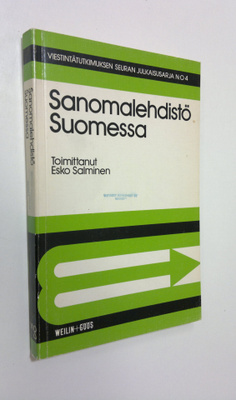Esko (toim.) Salminen : Sanomalehdistö Suomessa