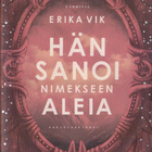 Erika Vik: Hän sanoi nimekseen Aleia (Kaksoisauringot 1) nid - pikkukuva 1