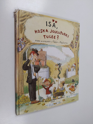 Markus Majaluoma : Isä, koska joulupukki tulee