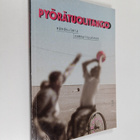Pyörätuolitango : näkökulmia vammaisuuteen (signeerattu, ... - pikkukuva 1