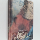Matti Myllykoski ym. : Jeesus jälkeen Kristuksen - pikkukuva 1