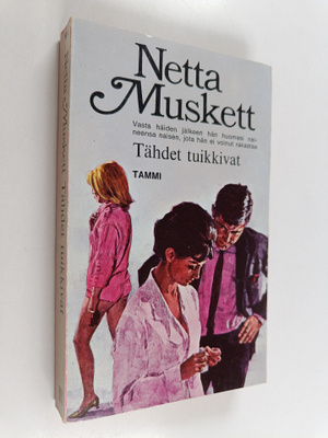 Netta Muskett : Tähdet tuikkivat