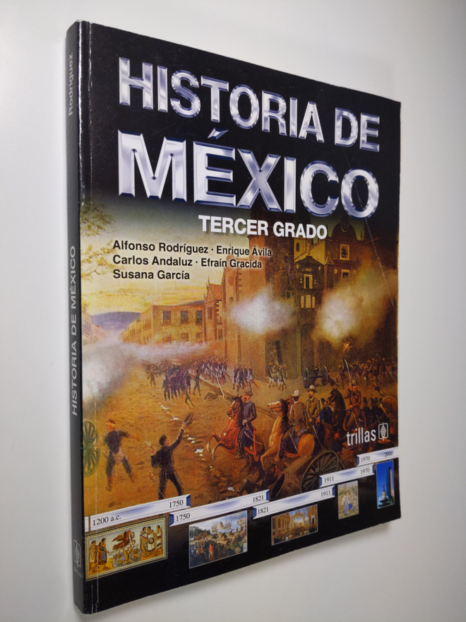 Alfonso Rodriguez ym. : Historia de Mexico 3