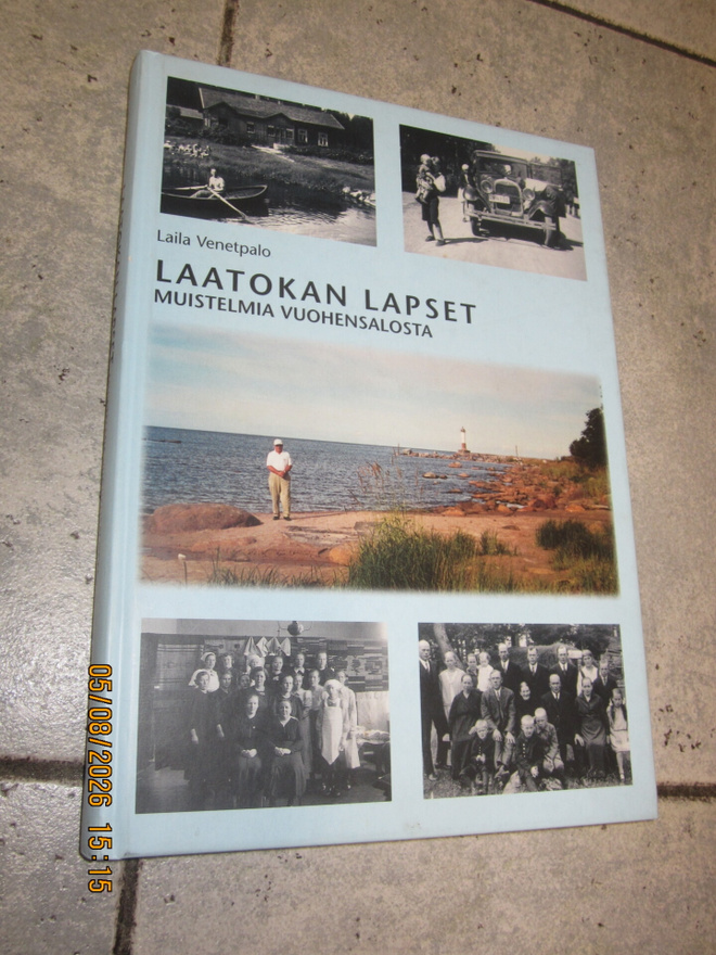 LAATOKAN LAPSET MUISTELMIA VUOHENSALOSTA - LAILA VENETPALO