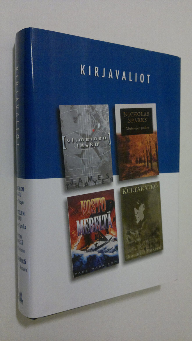 Kirjavaliot ; Thayer, James : Viimeinen lasku / Sparks, N...