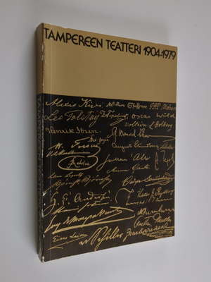 Tampereen teatterin aikamerkkejä 1904-1979