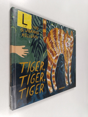 Åsa Lind : Tiger, Tiger, Tiger