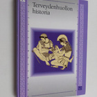 Tuija (piirrokset) Laisola : Terveydenhuollon historia - pikkukuva 1