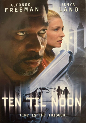 Ten 'Til Noon - DVD