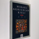 Esko (toim.) Koivusalo : Mikael Agricolan kieli - pikkukuva 1