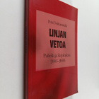 Petri Neittaanmäki : Linjan vetoa : puheita ja kirjoituks... - pikkukuva 1