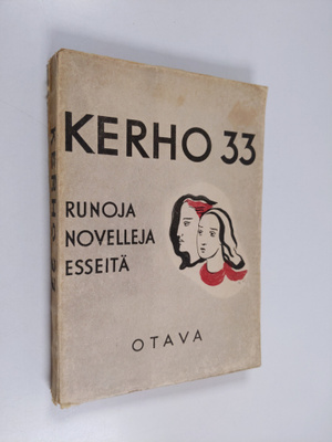 Kerho 33 : Runoja, novelleja, esseitä