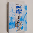 Sampo Ahto : Talvisodan henki : mielialoja Suomessa talve... - pikkukuva 1