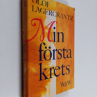 Olof Lagercrantz : Min första krets - pikkukuva 1
