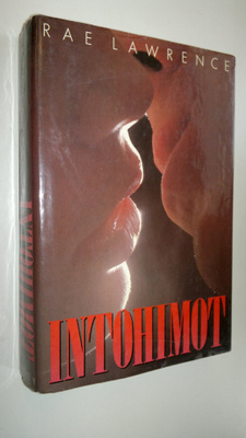 Rae Lawrence : Intohimot