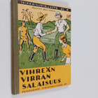Gustaf Bolinder : Vihreän virran salaisuus : kertomus po... - pikkukuva 1