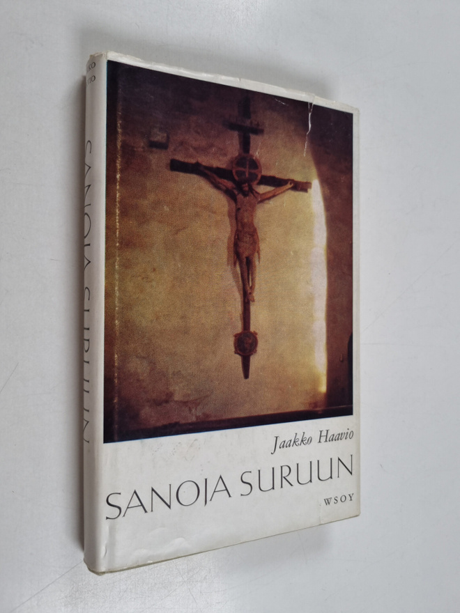 Jaakko Haavio : Sanoja suruun