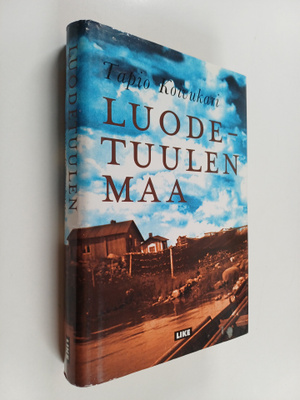 Tapio Koivukari : Luodetuulen maa