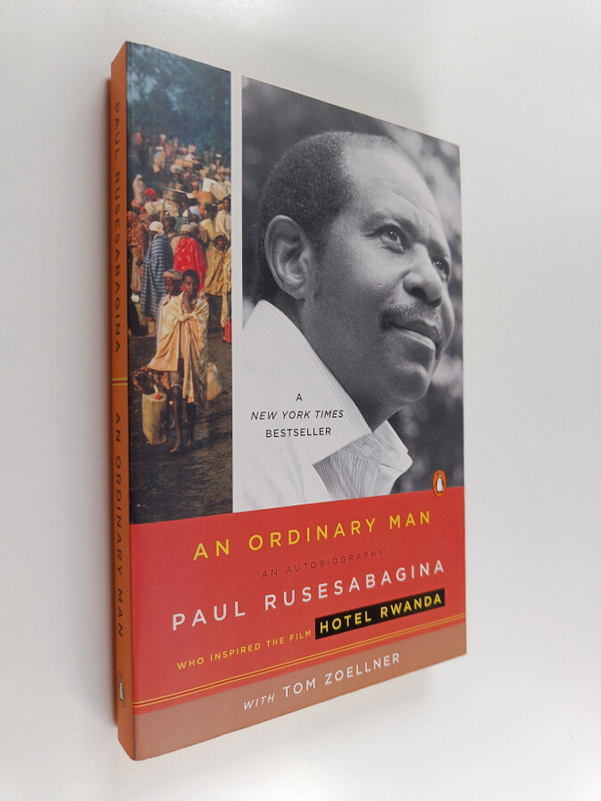 Paul Rusesabagina ym. : An Ordinary Man - An Autobiography