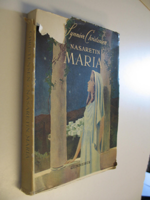 Synnöve Christensen : Nasaretin Maria