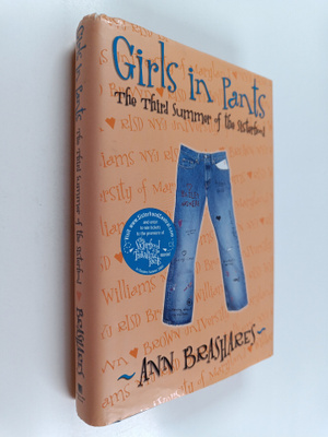Ann Brashares : Girls in Pants : The Third Summer of the ...