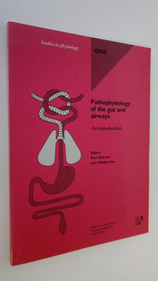 Paul Andrews : Pathophysiology of the gut and airways : a...