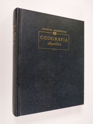 Daniel Djurberg : Geografia alkavillen