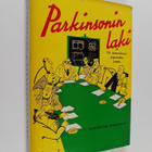 C. Northcote Parkinson : Parkinsonin laki eli Tie menesty... - pikkukuva 1