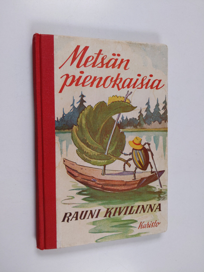 Rauni Kivilinna : Metsän pienokaisia : tarinoita pienille...