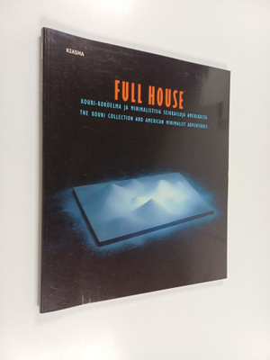 Full house : Kouri-kokoelma ja minimalistisia seikkailuja...