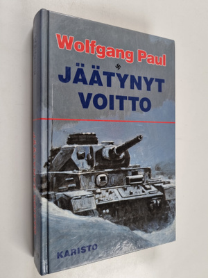 Wolfgang Paul : Jäätynyt voitto : taistelu Moskovasta 194...