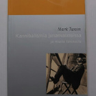 Mark Twain: Kannibalismia junanvaunuissa ja muita tarinoita - pikkukuva 1